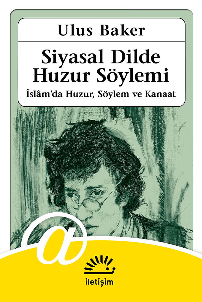 Siyasal Dilde Huzur Söylemi