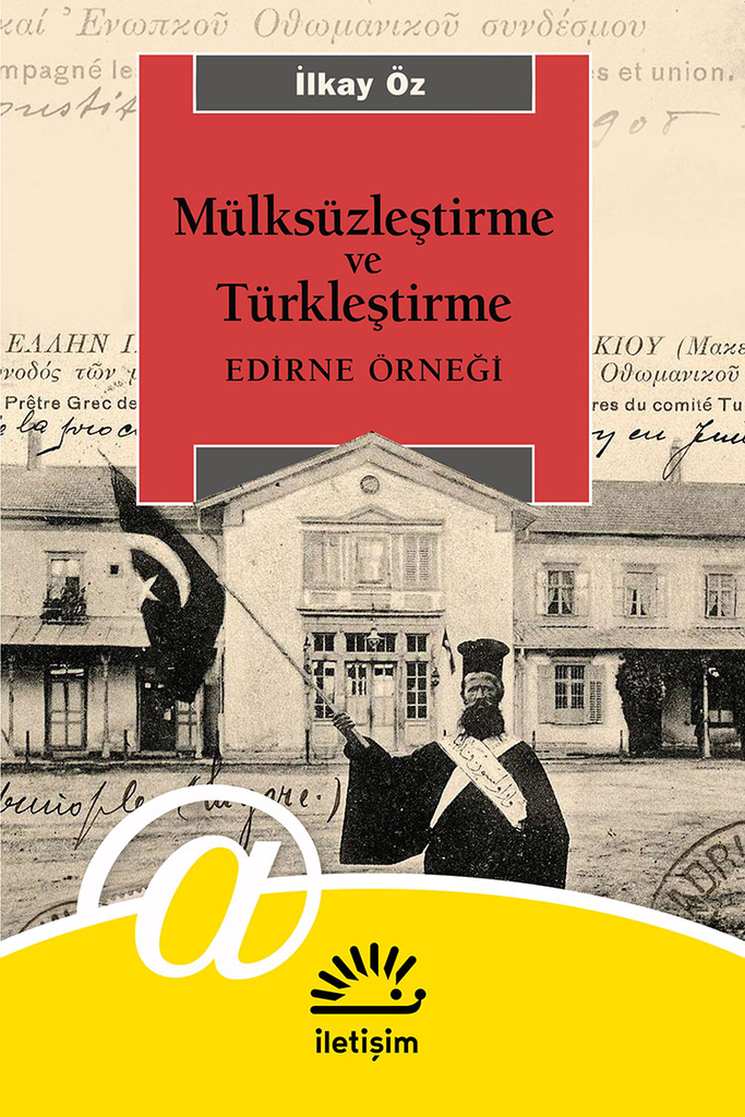 Mülksüzleştirme ve Türkleştirme