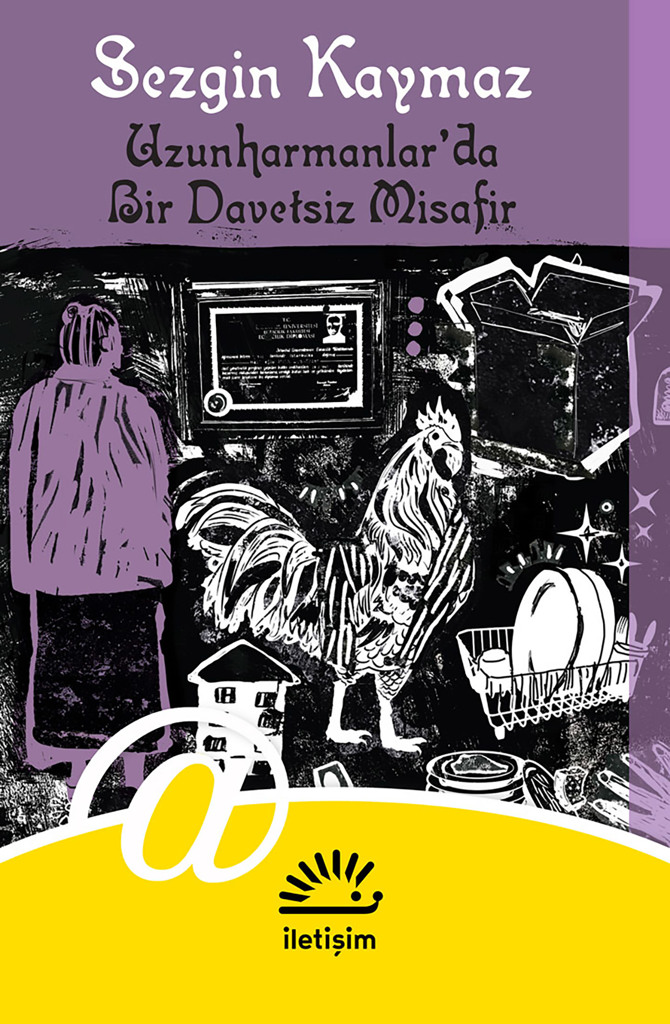 Uzunharmanlar'da Bir Davetsiz Misafir