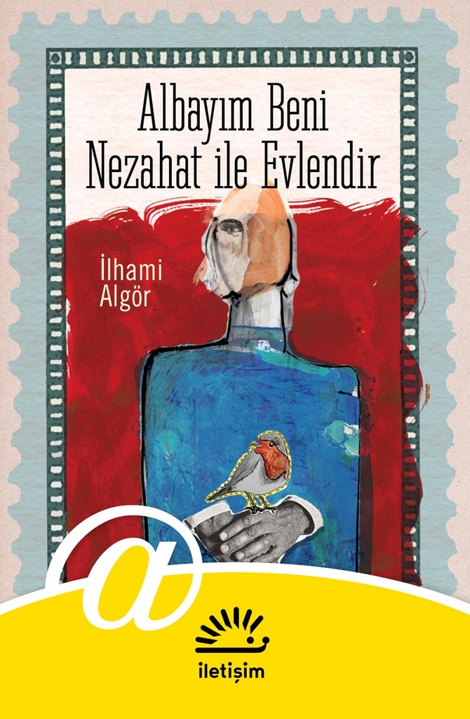 Albayım Beni Nezahat İle Evlendir