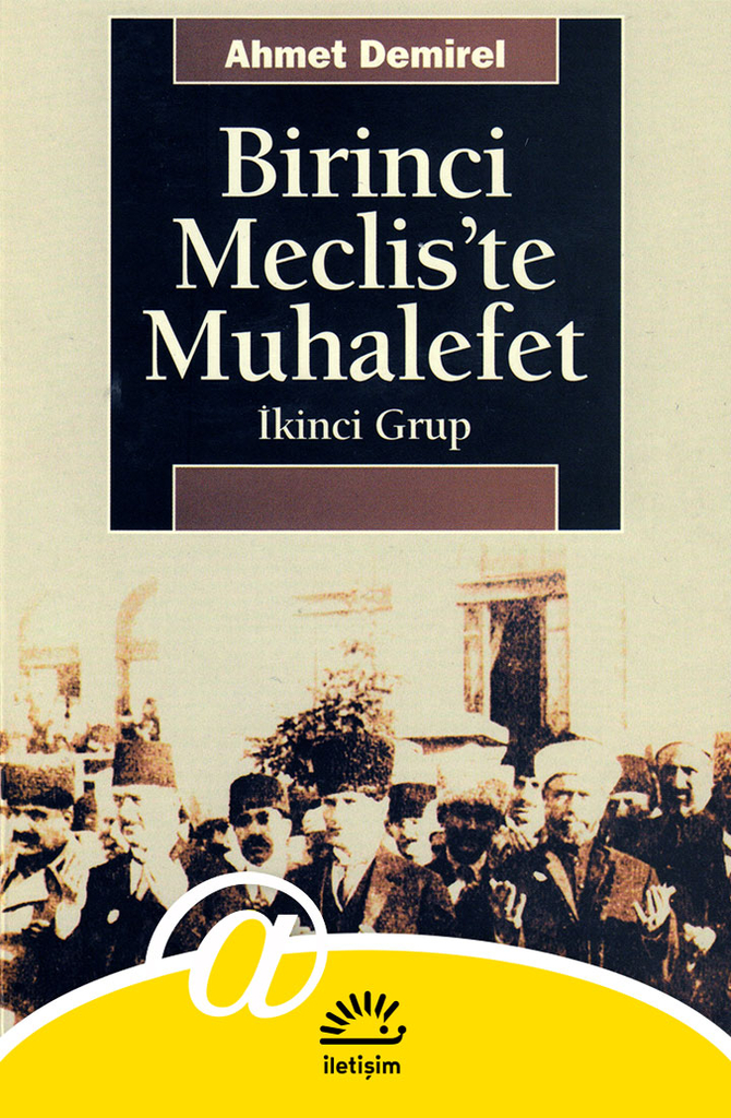 Birinci Meclis'te Muhalefet
