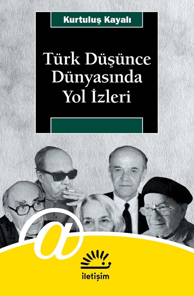 Türk Düşünce Dünyasında Yol İzleri