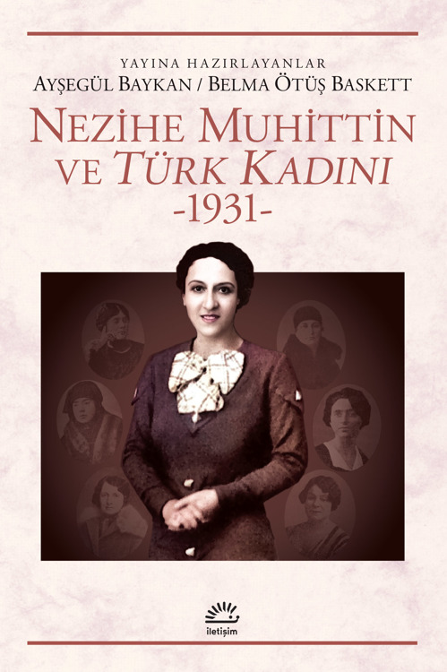 Nezihe Muhittin ve Türk Kadını (1931)