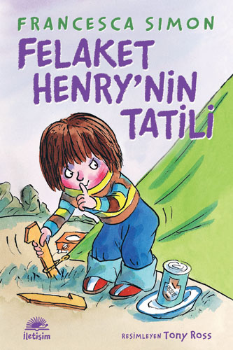 Felaket Henry’nin Tatili