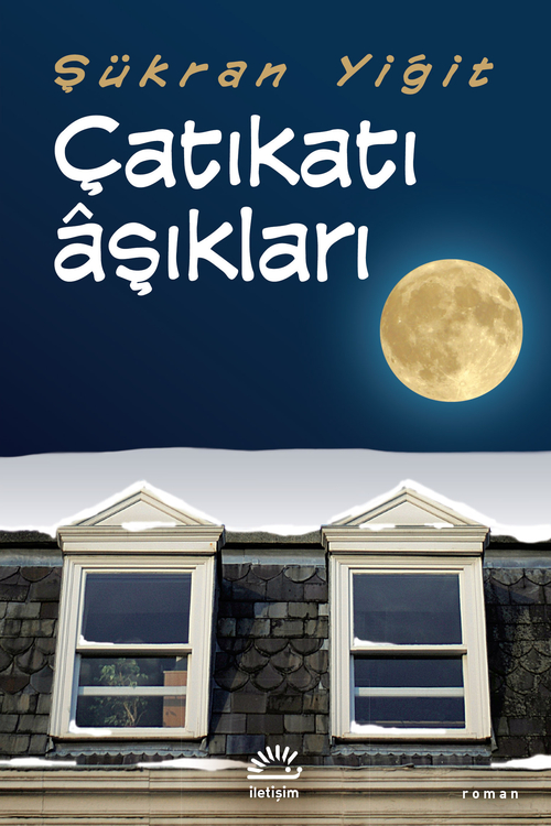 Çatıkatı Âşıkları