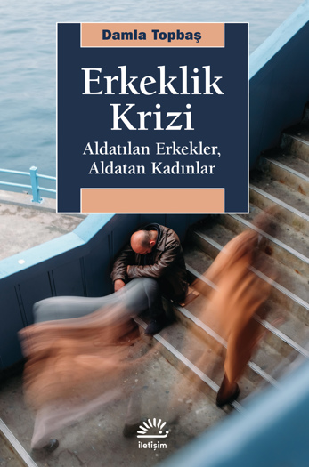 Erkeklik Krizi