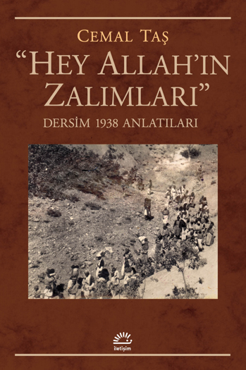 “Hey Allah'ın Zalımları”