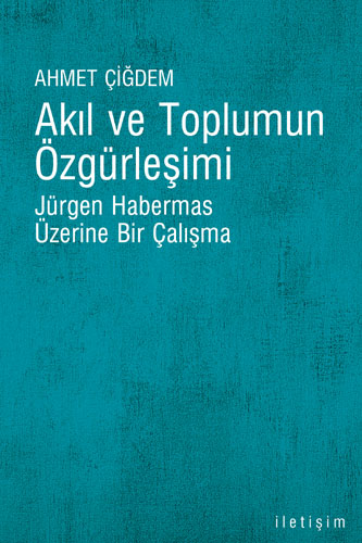 Akıl ve Toplumun Özgürleşimi