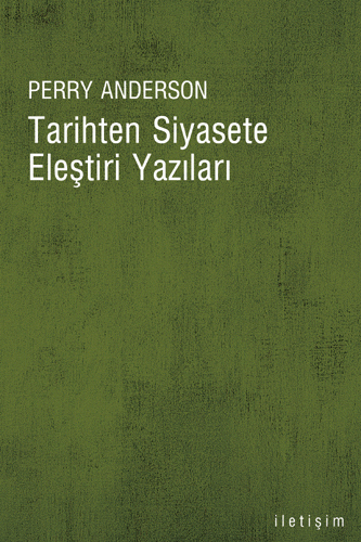 Tarihten Siyasete Eleştiri Yazıları