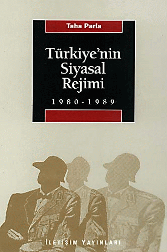 Türkiye'nin Siyasal Rejimi 1980-1989