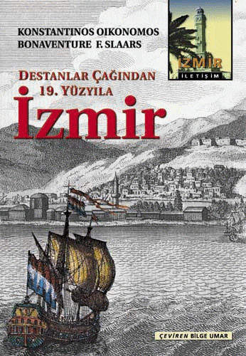 Destanlar Çağından 19. Yüzyıla İzmir