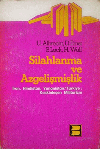 Silahlanma Ve Azgelişmişlik