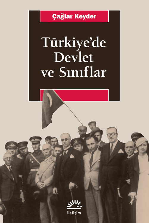 Türkiye'de Devlet ve Sınıflar