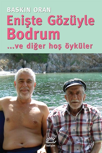 Enişte Gözüyle Bodrum
