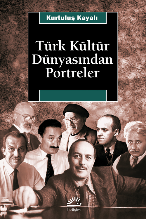 Türk Kültür Dünyasından Portreler